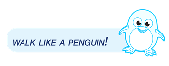 Walk like a penguin